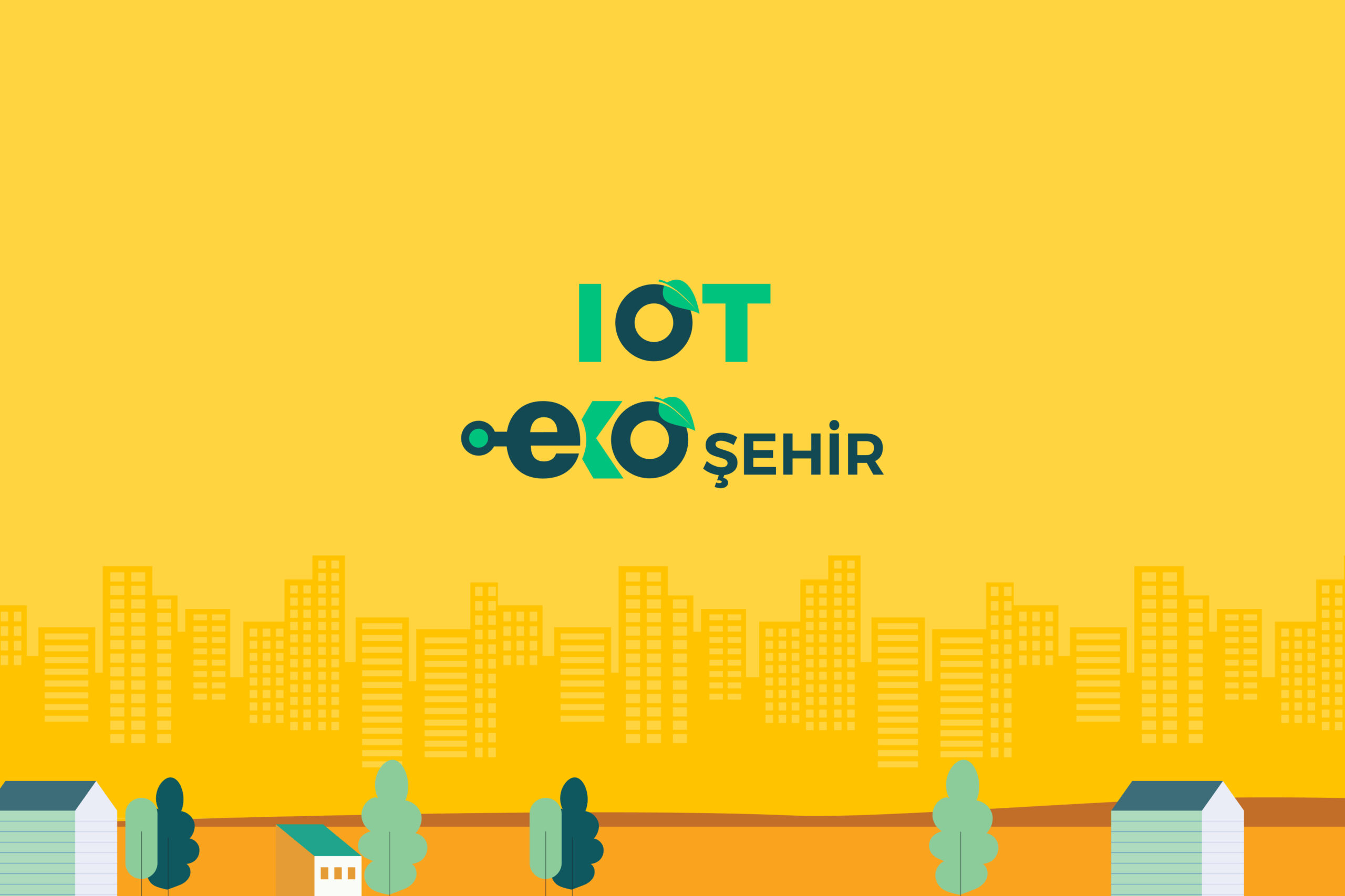 Ekoşehir: IoT ile Entegre Sürdürülebilir Şehirler